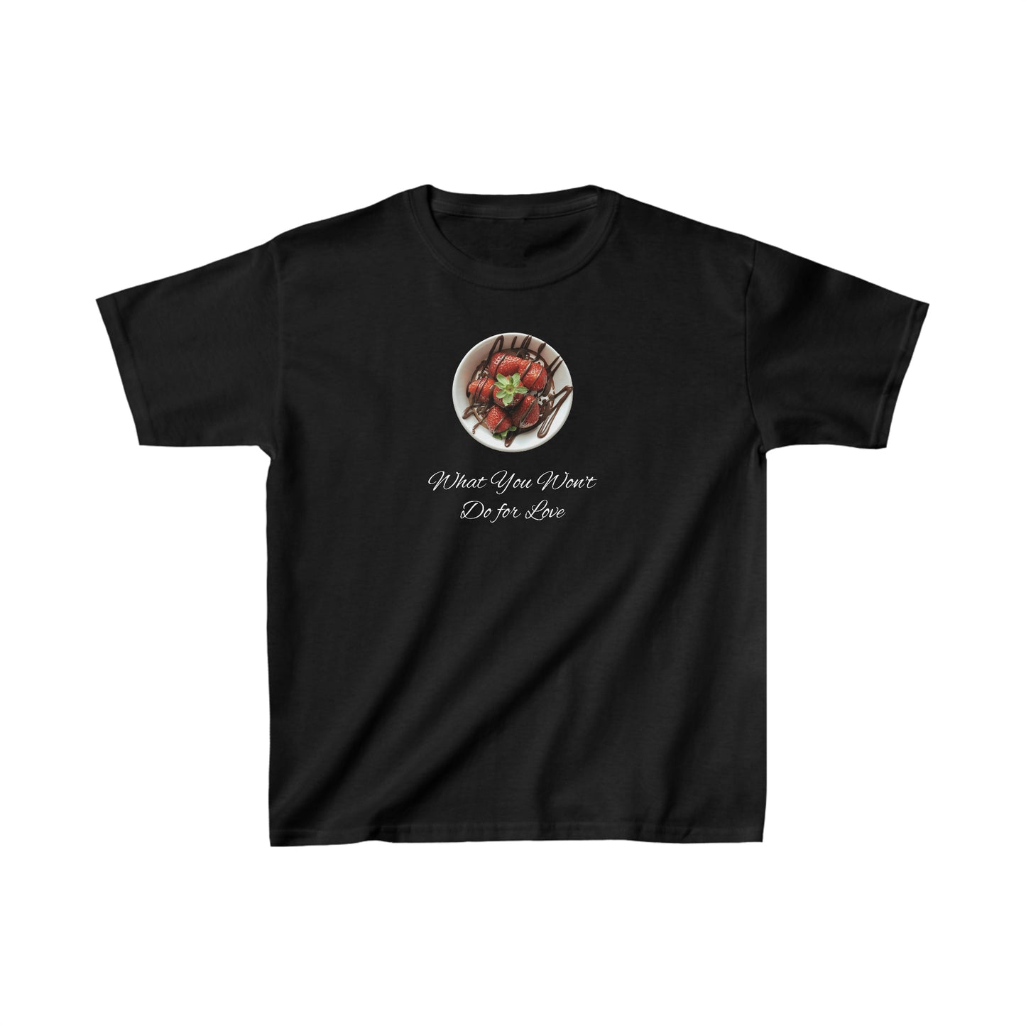 Strawberry Chocolate Trend - What You Won't Do for Love, Gifts, Kids Heavy Cotton™ Tee