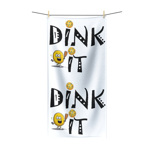 Pickleball Dink It: Sport Strategy Game Style - Gift Enthusiasts & Players - Polycotton Towel