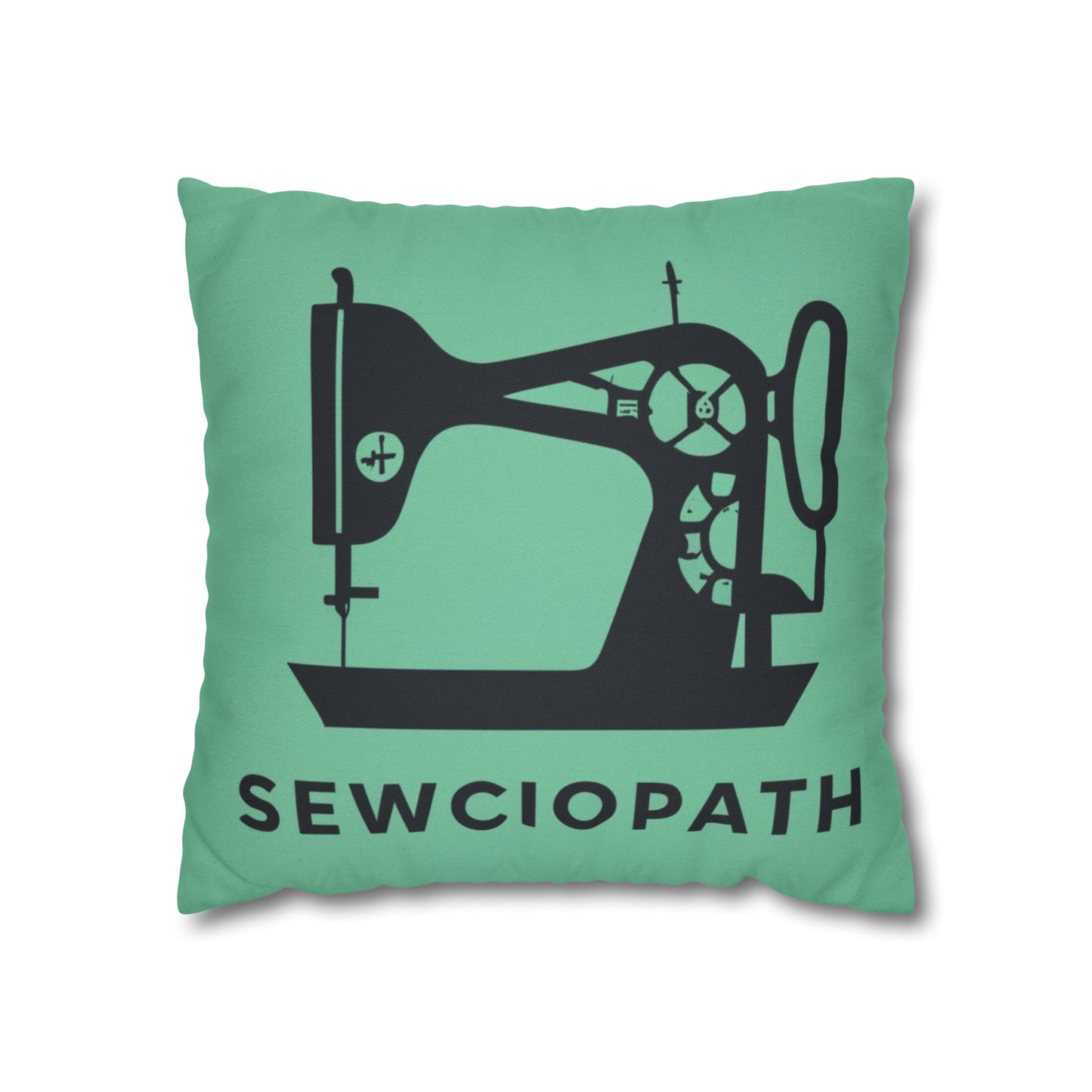 Sewing Sociopath Machine - Spun Polyester Square Pillow Case