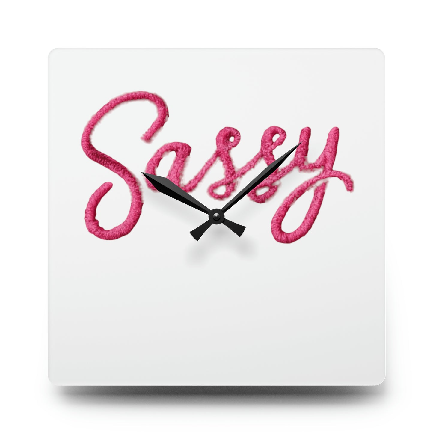 Sassy Acrylic Wall Clock