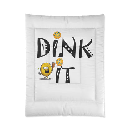 Pickleball Dink It: Sport Strategy Game Style - Gift Enthusiasts & Players - Bed Comforter