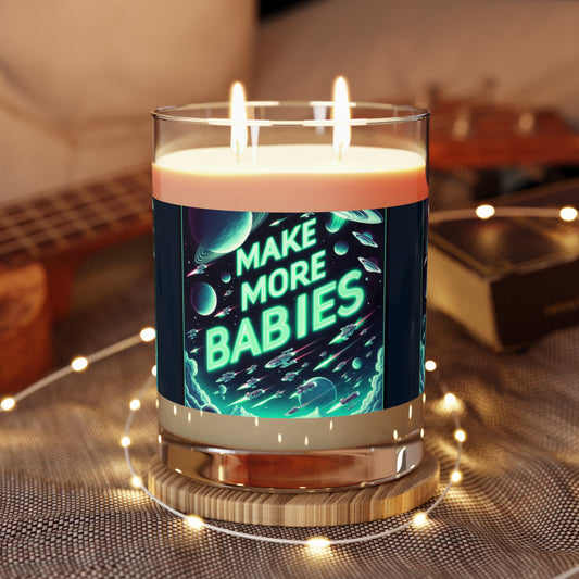 Make More Babies - X Galactic Space Musk - Scented Candle - Full Glass, 11oz