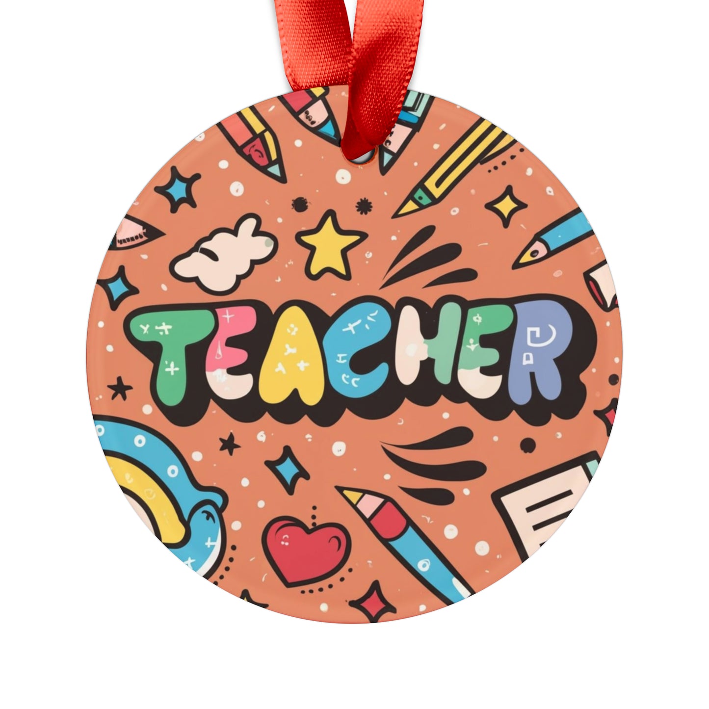 Teacher School Fun Classroom Gift A Grade - Acrylic Ornament with Ribbon