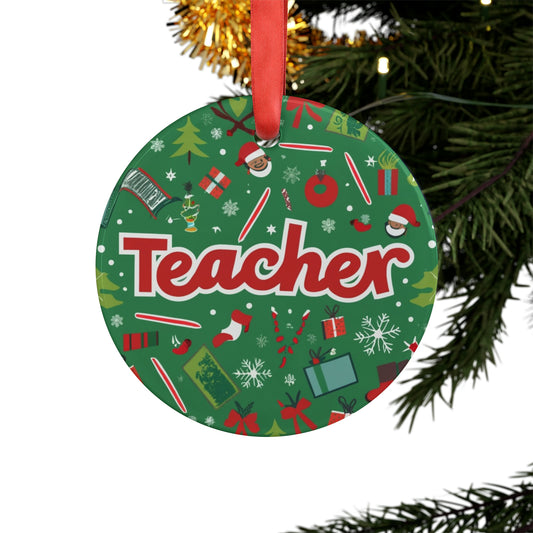 Teacher Christmas 2023 Holiday - Acrylic Ornament with Ribbon