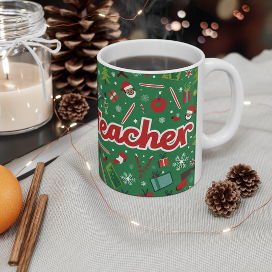 Teacher Christmas 2023 Holiday - Ceramic Mug 11oz