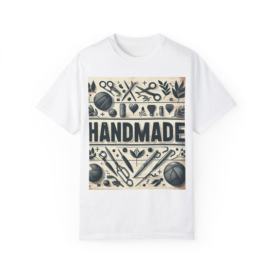 Handmade Design Graphic, Hand Made Design Gift, Unisex Garment-Dyed T-shirt