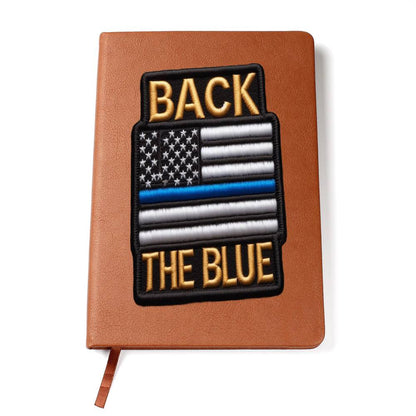 Back The Blue Flag Chenille Patch Graphic, Leather Journal Notebook