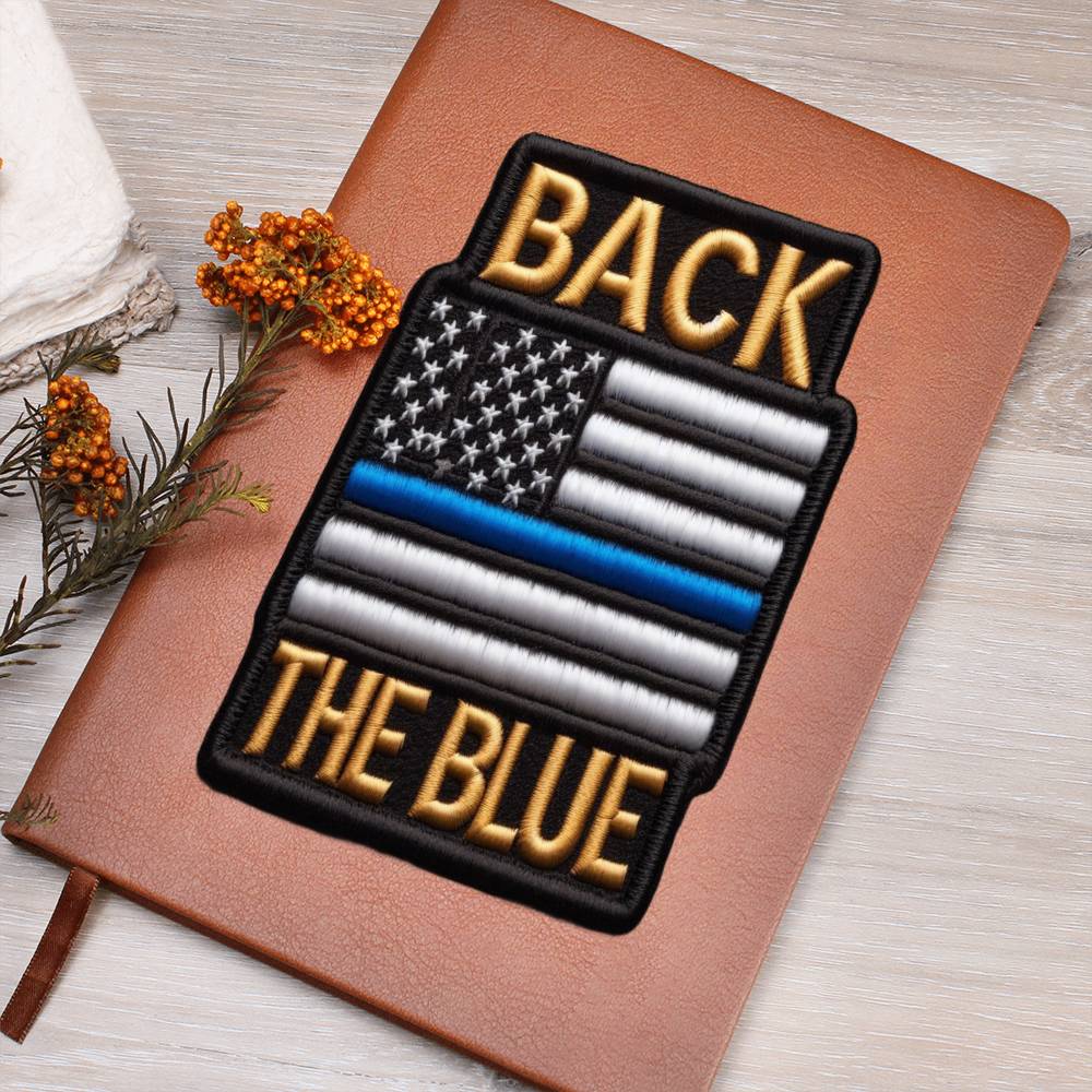 Back The Blue Flag Chenille Patch Graphic, Leather Journal Notebook